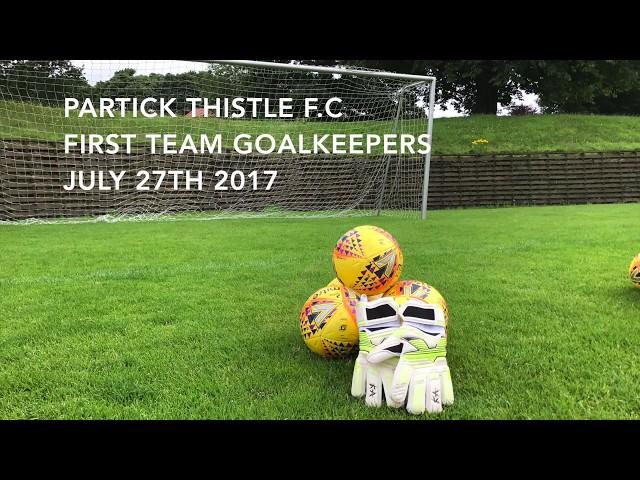 Partick Thistle Goalkeepers- Behind the scenes