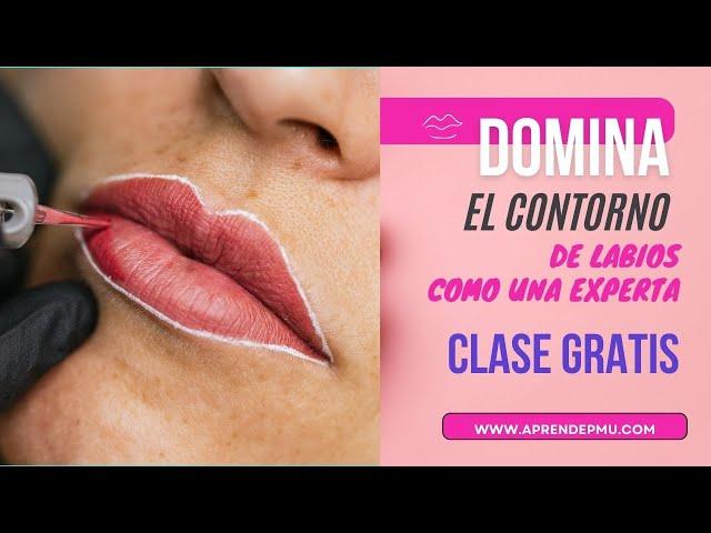 ¡Domina el Contorno de Labios con Estos Tips de Expertos! CLASE COMPLETA