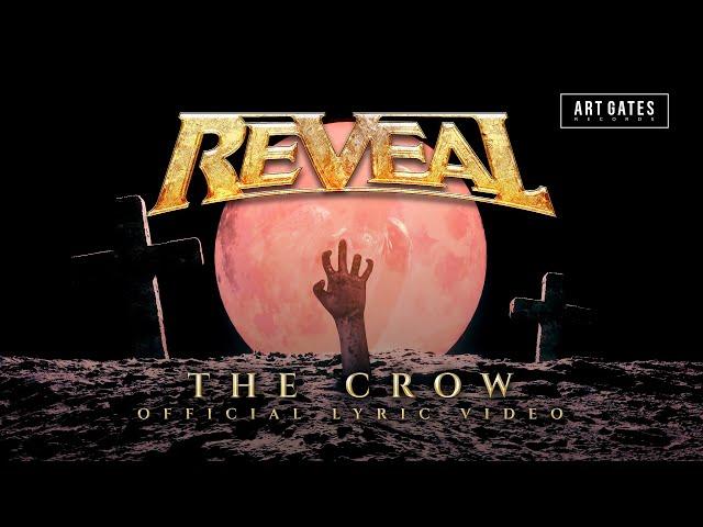 Reveal - The Crow (Official Lyric Video)