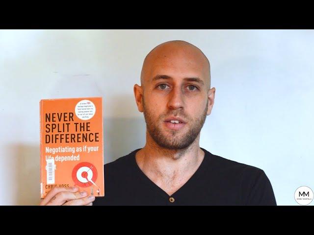 Never Split The Difference (Chris Voss With Tahl Raz) - Book Review