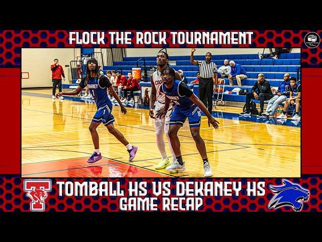 Flock The Rock Tournament | Tomball HS vs Dekaney HS - Game Recap