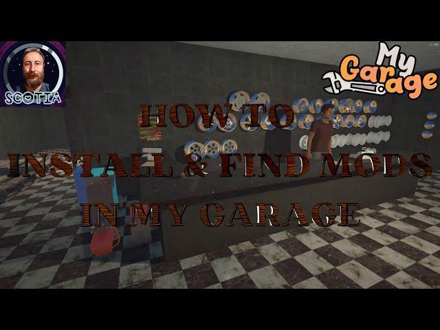 How To Install & Find Mods in My Garage