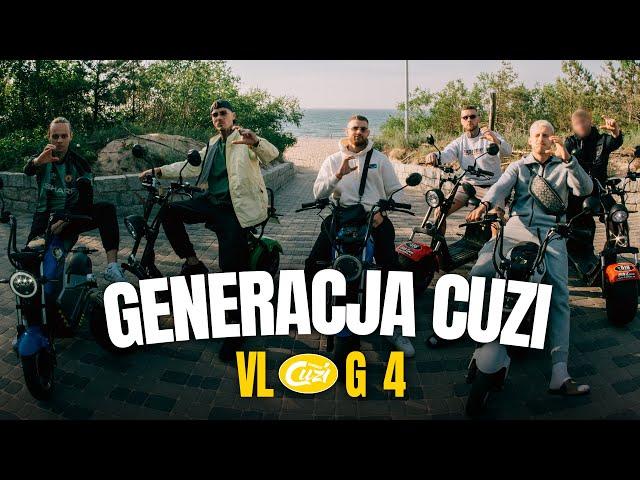 GENERACJA CUZI VLOG. 4 (MIELNO, WESELE, LIGA MISTRZÓW)