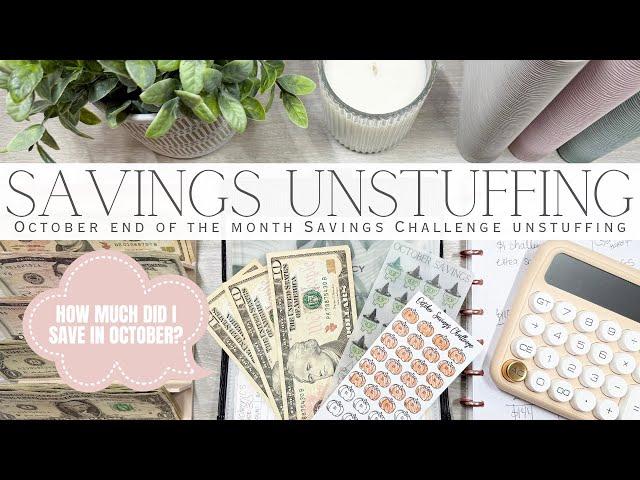 October End of the Month Savings Unstuffing | How Much Did I Save with Savings Challenges