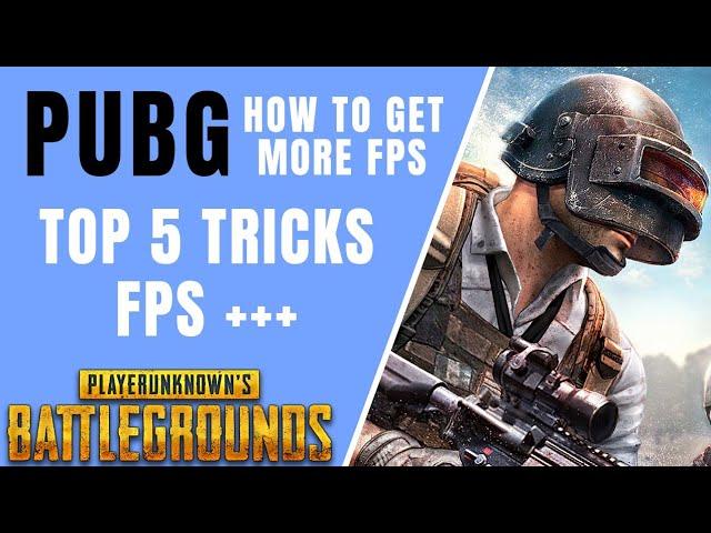 PUBG - 2020 - TOP 5 TRICKS for Best FPS In 2020 - Resolution - Game Mode - Nvidia - Launch Options -