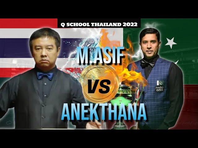 MUHAMMAD ASIF VS ANEKTHANA || First Pakistani Professional Player || Q School Snooker 2022