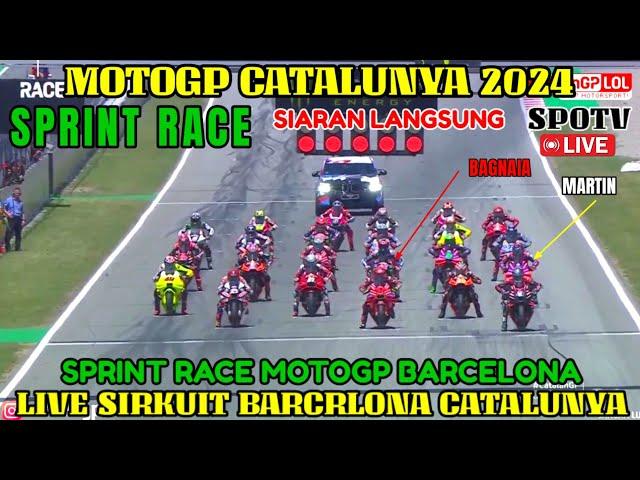 LIVE SPOTVSPRINT RACE MOTOGP CATALUNYA 2024,BERITA MOTOGP HARI INI,MOTOGP HARI INI,MARQUEZ MENGGILA