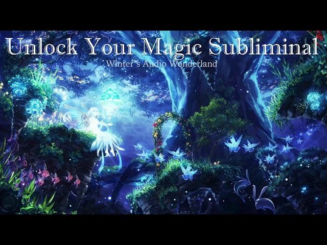  Unlock Your Magic Subliminal 