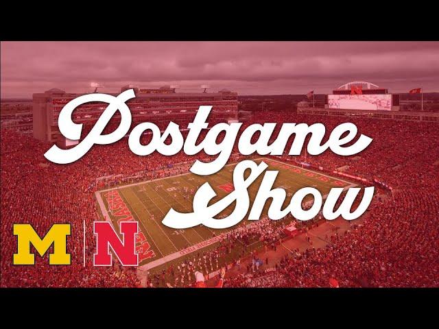 HuskerOnline Postgame Show | Nebraska vs Michigan