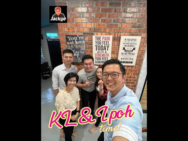 KL & Ipoh Time️ #Jackye教练 #GreatVision #投资理财 #富人思维 #财商教育 #现金流