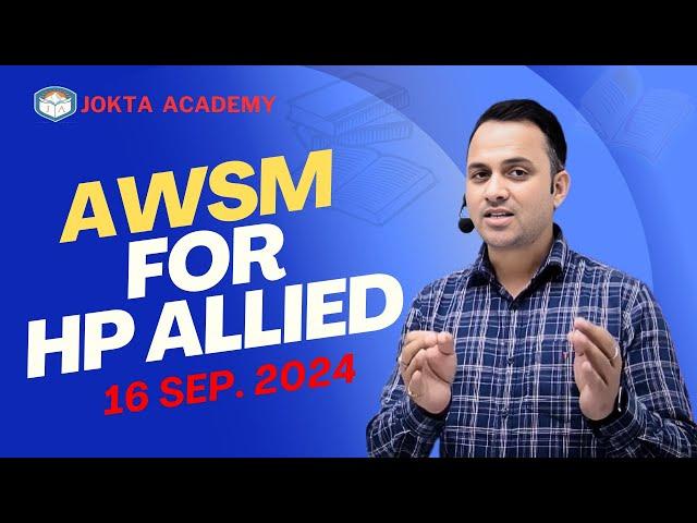 AWSM for Allied | HP Allied Mains Test Series| Workbook #joktaacademy #chandigarh #shimla #hpssc #hp