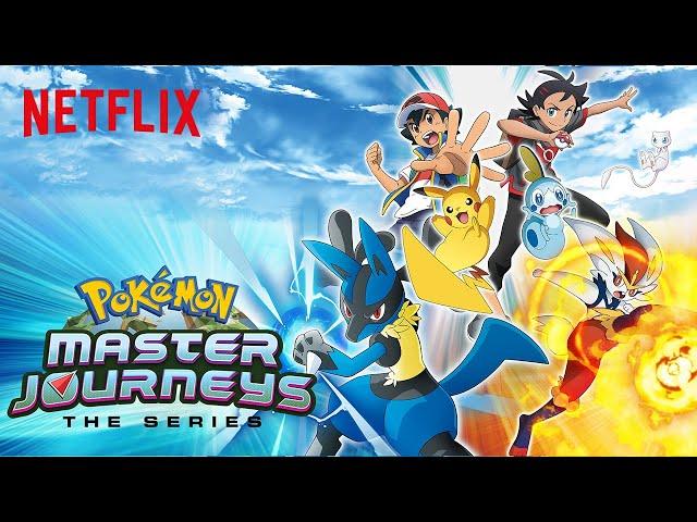 Pokémon Master Journeys: The Series Trailer | Netflix After School