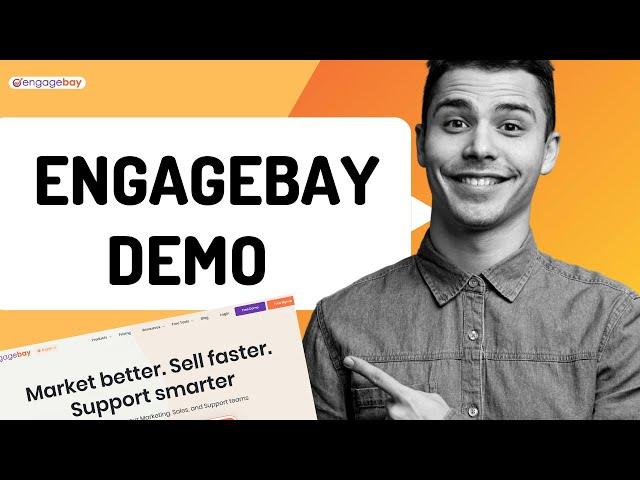 EngageBay Product Demo | All-in-one Marketing, Sales, Support CRM