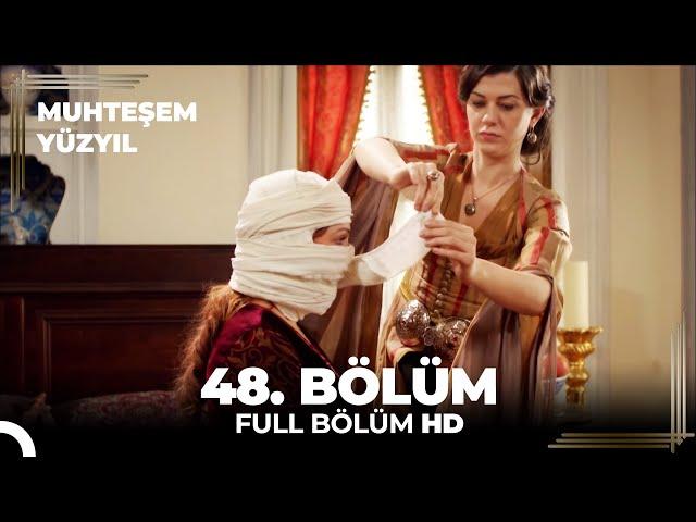 Muhteşem Yüzyıl - 48.Bölüm (HD)