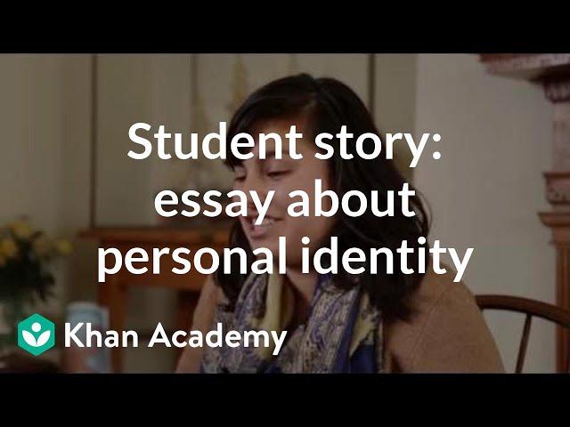 Student story: Admissions essay about personal identity