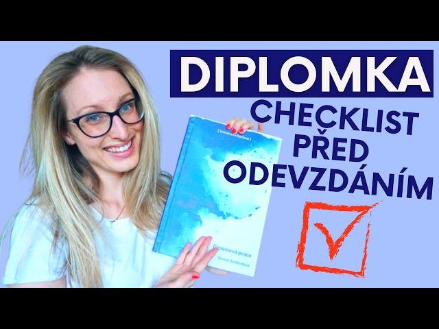 CO ZKONTROLOVAT PŘED ODEVZDÁNÍM BAKALÁŘKY / DIPLOMKY? – Citace, Vazba, Šablona,Korektura, Vedoucí