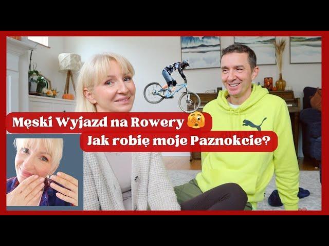  Chłopaki i Rowery & Paznokcie- jak zrobić w domu