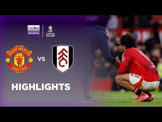 Manchester United 1-1 (Pen. 3-4) Fulham | FA Cup 24/25 Match Highlights