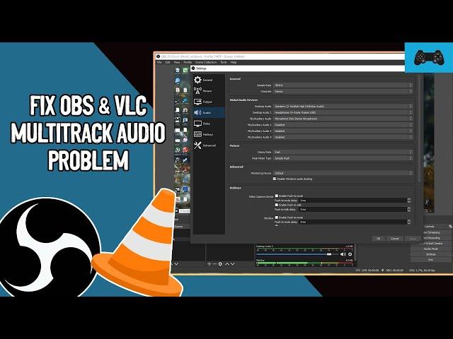 Fix OBS & VLC Multitrack Audio Problem With A Simple Hack