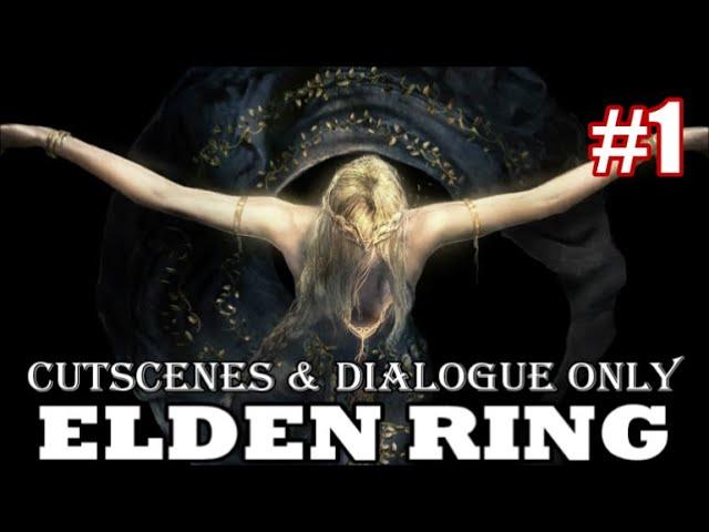 Elden Ring - All Cutscenes & In Game Dialogue (Part 1) Limgrave & Roundtable Hold