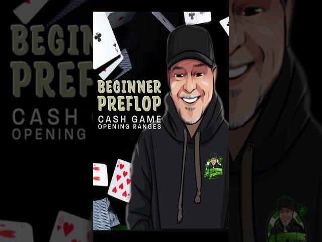Beginner Preflop Ranges
