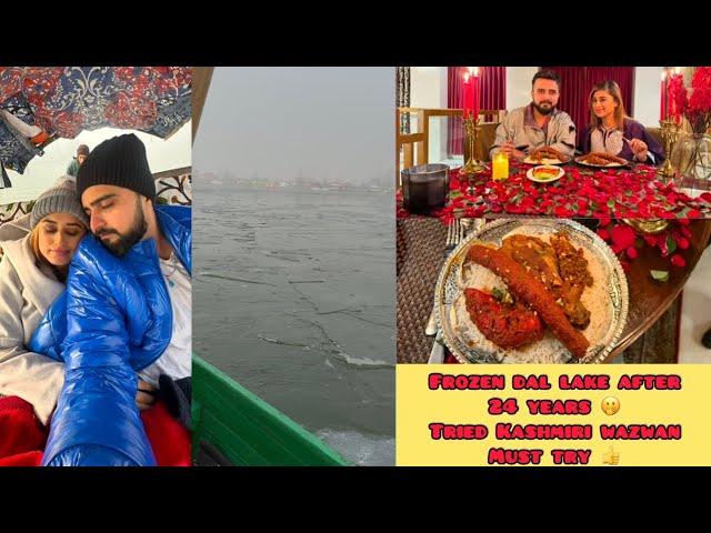 FROZEN DAL LAKE AFTER 24 YEARS  | TRIED KASHMIRI WAZWAN TRADITIONAL FOOD FOR THE FIRST TIME 