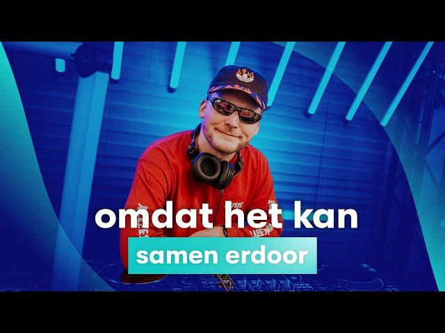 Samen Erdoor - Omdat Het Kan