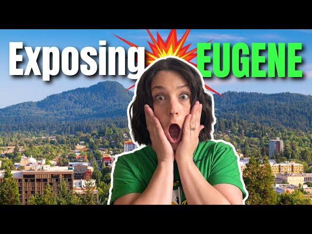 5 Reasons You DO NOT Want to Move to Eugene