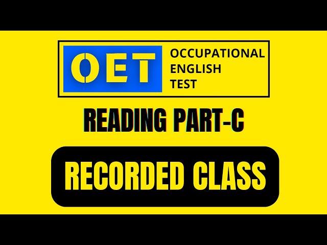 OET Reading Part C Class ( Geno Mathews ) | OET 2.0 Online Classroom