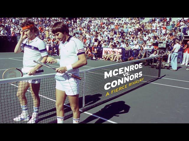 McEnroe vs. Connors: A Fierce Rivalry