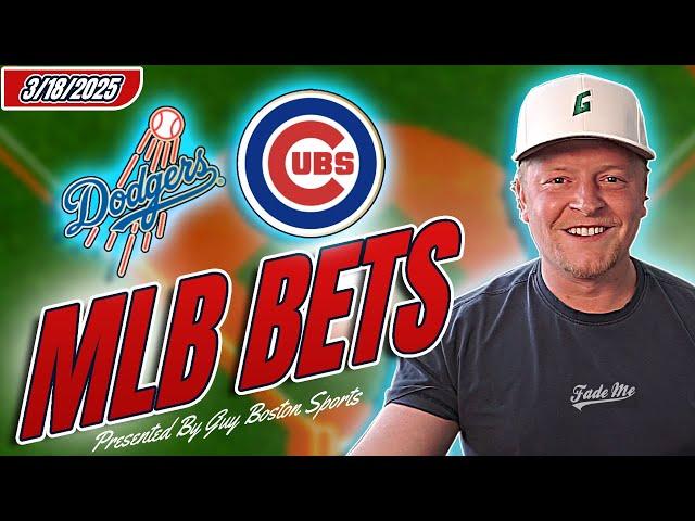 Dodgers vs Cubs MLB Picks Today 3/18/2025 | FREE MLB Best Bets, Predictions, and Player Props!