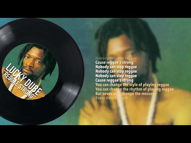 Lucky Dube – Reggae Strong (Official Lyric Video)