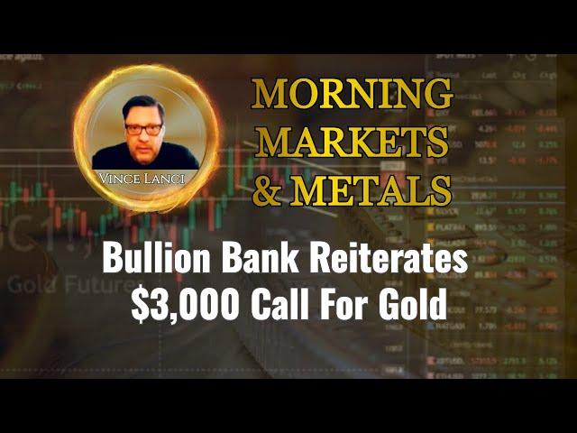 Bullion Bank Reiterates $3,000 Call For Gold