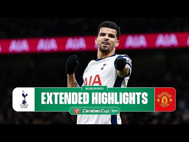 Tottenham vs. Man Utd: Extended Highlights | Carabao Cup | CBS Sports Golazo