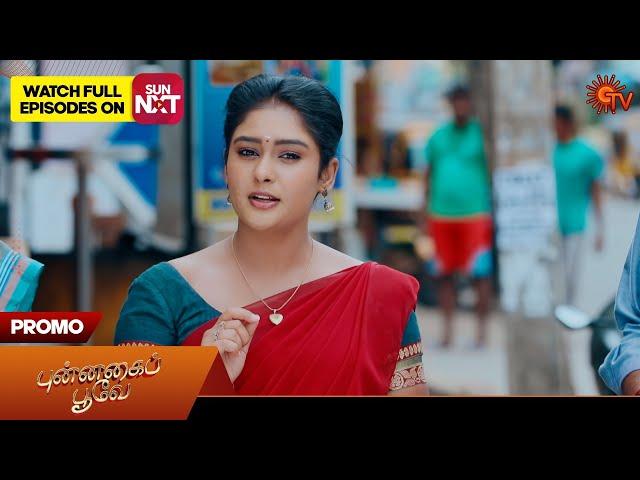 Punnagai Poove - Promo | 28 Sep 2024 | Tamil Serial | Sun TV