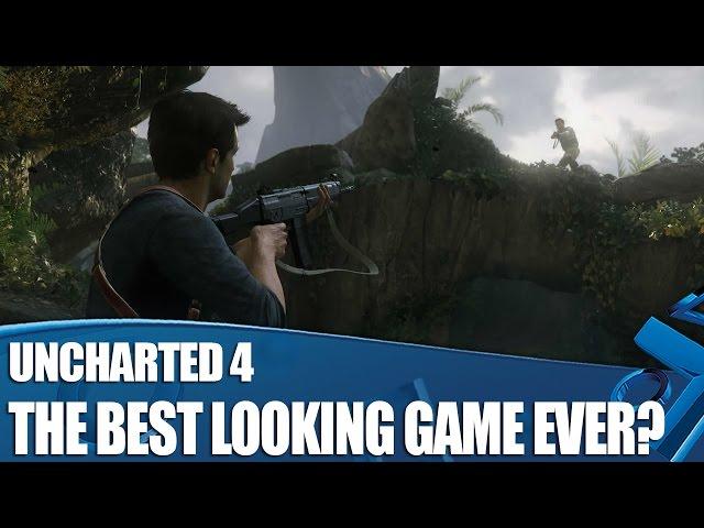 Uncharted 4 Gameplay: The Best Looking Console Game Ever?