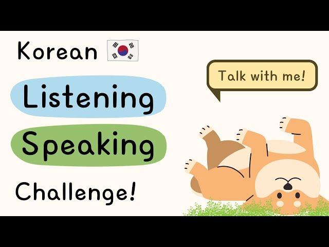 (SUB) Korean Daily Conversation Practice for Beginners (Listening & Speaking)