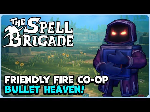 SIGNIFICANTLY IMPROVED Since the previous Demo! | The Spell Brigade