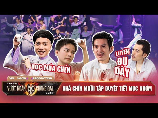 Dàn Anh Trai CHÍN MUỒI Hết Mình MÚA CHÉN - Thiên Minh, Liên Bỉnh Phát "Vượt Chông Gai" ĐU DÂY