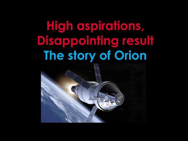 The Story of Orion - High Aspirations, disappointing result
