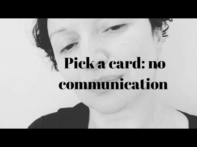 Pick a card: no communication