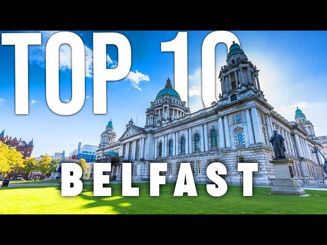 10 BEST Things To Do In Belfast | Belfast Travel Guide