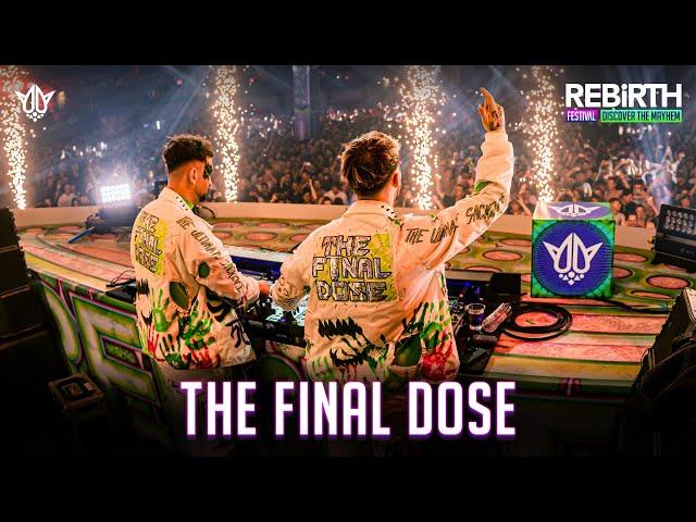 The Final Dose @ REBiRTH Festival 2024 - Discover The Mayhem