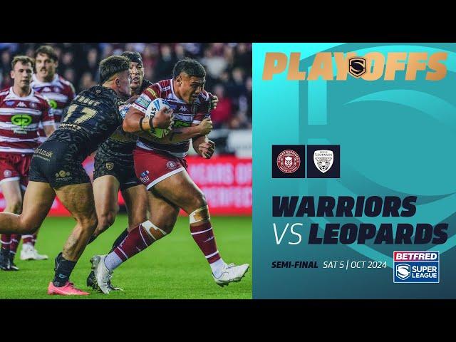 Extended Highlights | Wigan Warriors v Leigh Leopards | 2024 Betfred Super League | Semi-Final 2