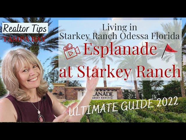 Esplanade at Starkey Ranch - Video Tour