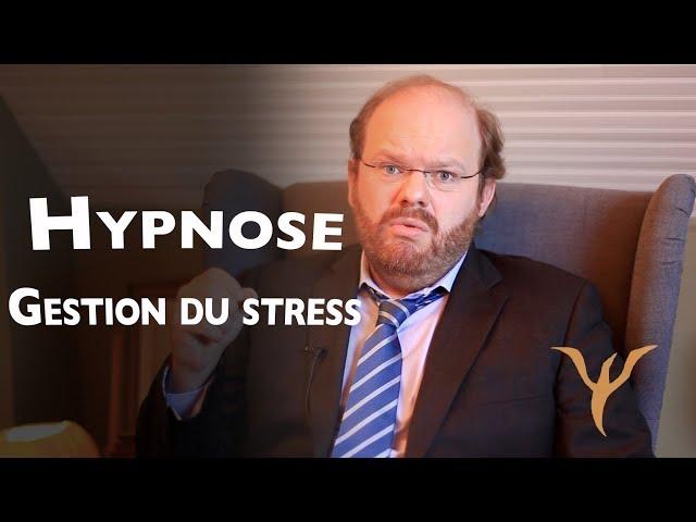 Hypnose : gérer le stress ou comment apprendre à être calme