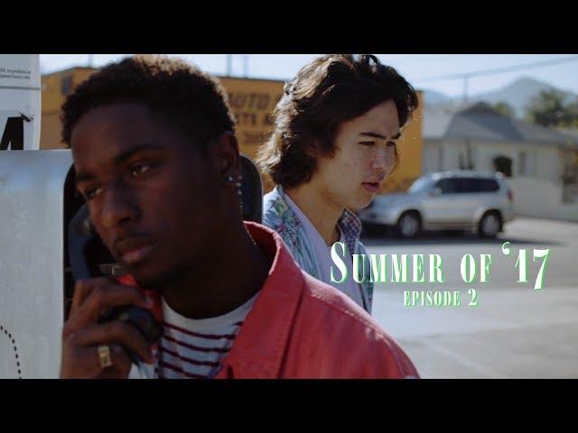 Illegal Civilization - "Summer of '17" - Episode 2 (Short Film)