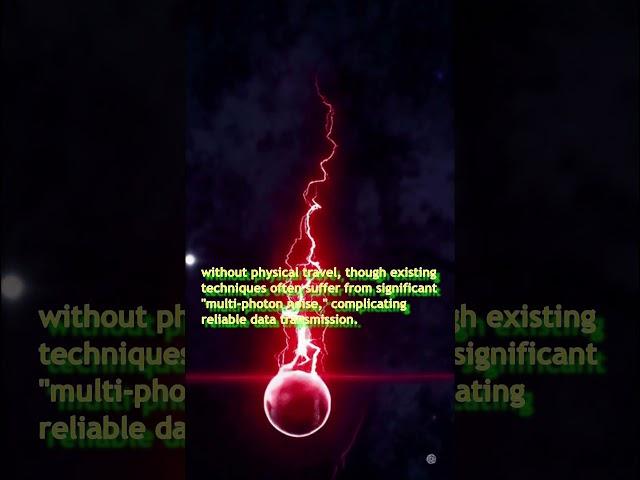 Quantum Teleportation ️ Mind-Blowing Tech  #teleportation #quantummechanics #communication