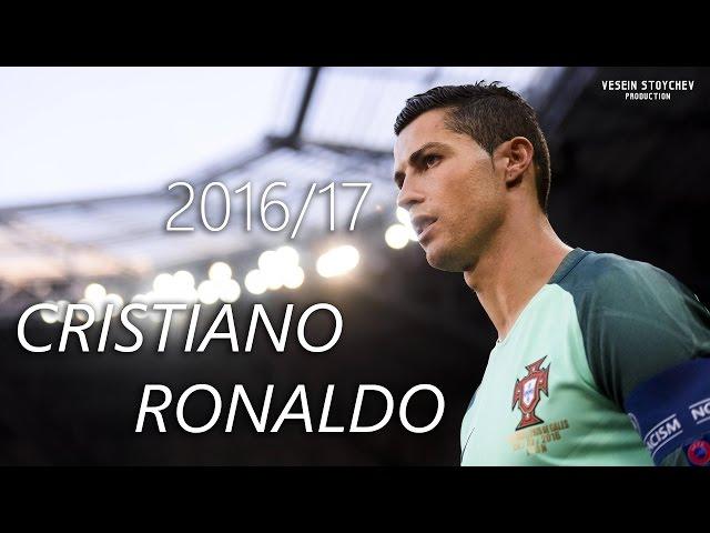 Cristiano Ronaldo ● King Is Back ● 2016/17 HD