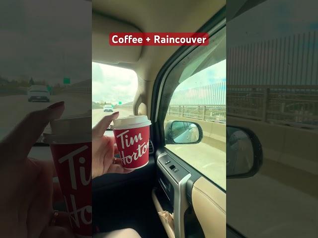 Tim Hortons + Rain + Vancouver  a must visit experiences ️ #roadtrip #coffee #vancouver #tims
